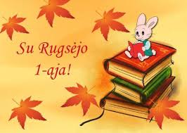 RUGSĖJO 1-OSIOS ŠVENTĖ