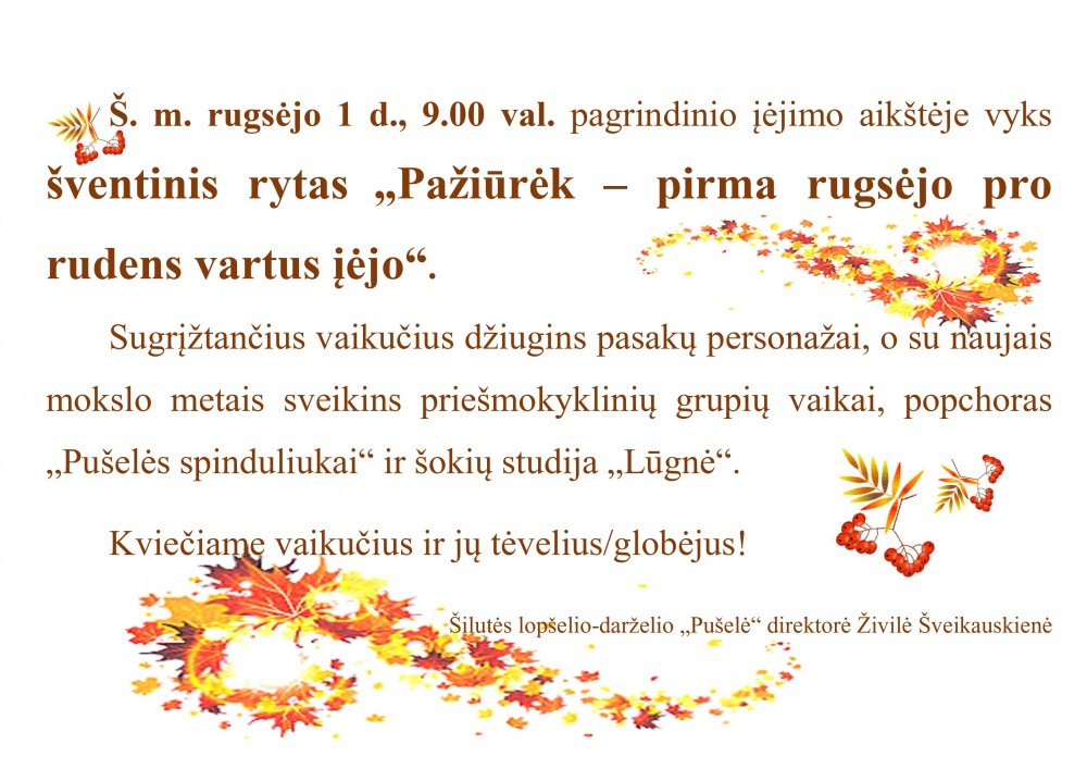 Rugsėjo 1-osios šventė “Pušelėje”