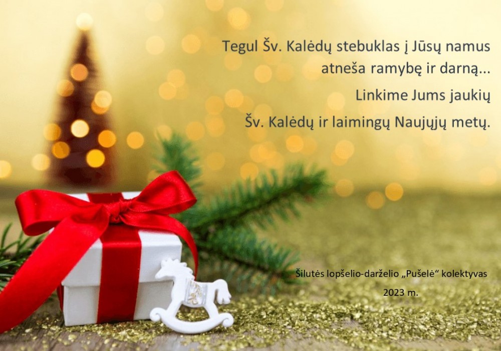 Lopšelio-darželio bendruomenė sveikina su Šv. Kalėdomis ir artėjančiais Naujaisiais metais